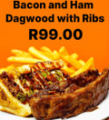 BACON & HAM DAGWOOD WITH RIBS